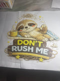 Adult Dont Rush me